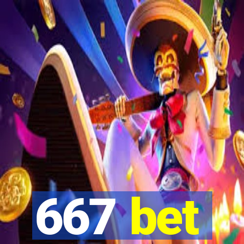 667 bet